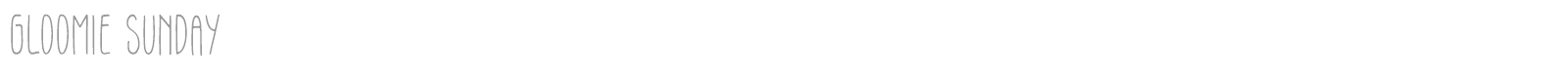 Gloomie Sunday font preview